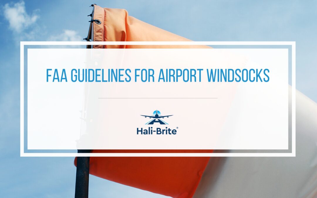 Featured image of FAA guidelines for airport windsocks